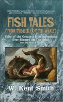 Fish Tales (From the Belly of the Whale): Reel One, The Hook #50-34, the multi-volume Paperback Edition - Front Cover